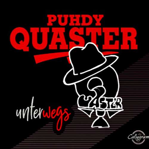 Quaster Album unterwegs